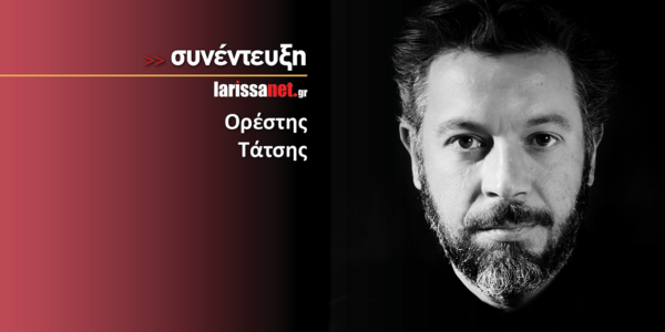 Ορέστης Τάτσης: «Ζωντανός οργανισμός που αναπνέει με την κοινωνία του το θέατρο»