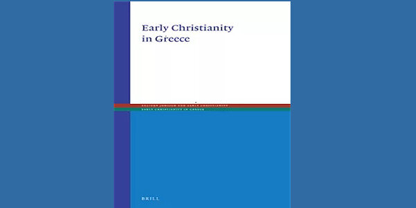 Ο Γιώργος Δεληγιαννάκης νέο μέλος του Editorial Board της σειράς Early Christianity in Greece των Εκδόσεων Brill